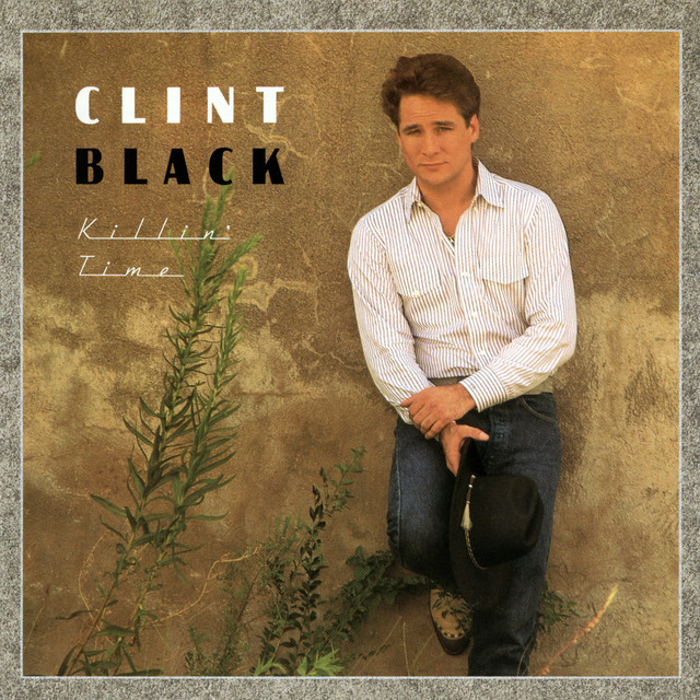 	Nobody's Home - Clint Black	